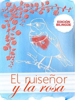 cover image of El ruiseñor y la rosa